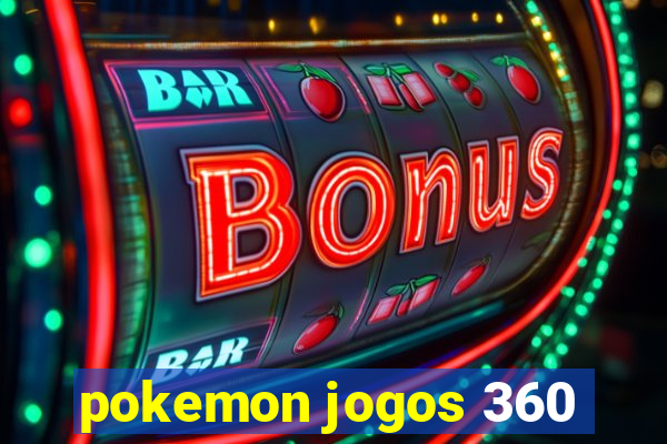 pokemon jogos 360